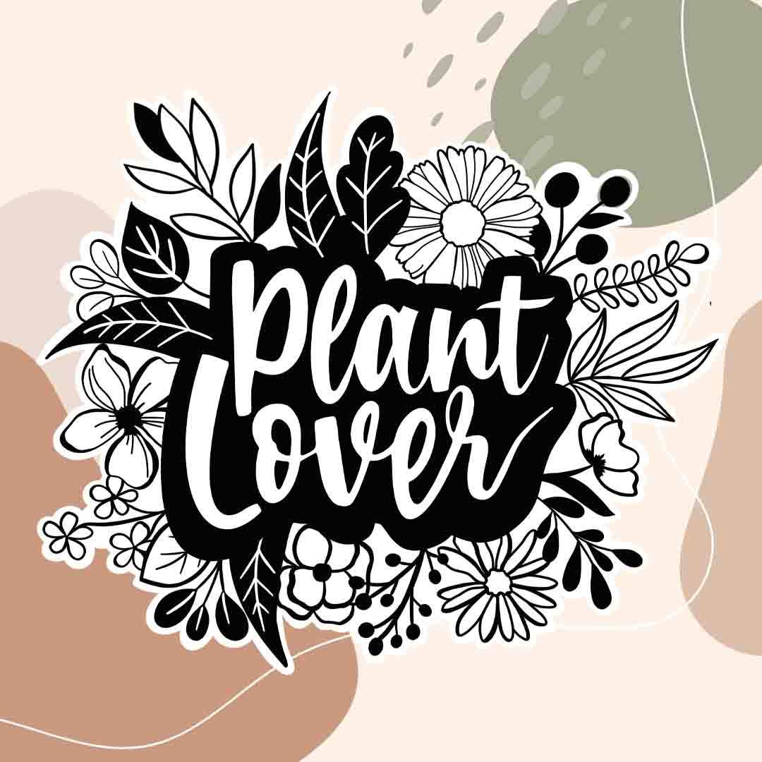 Plant Lover Sticker