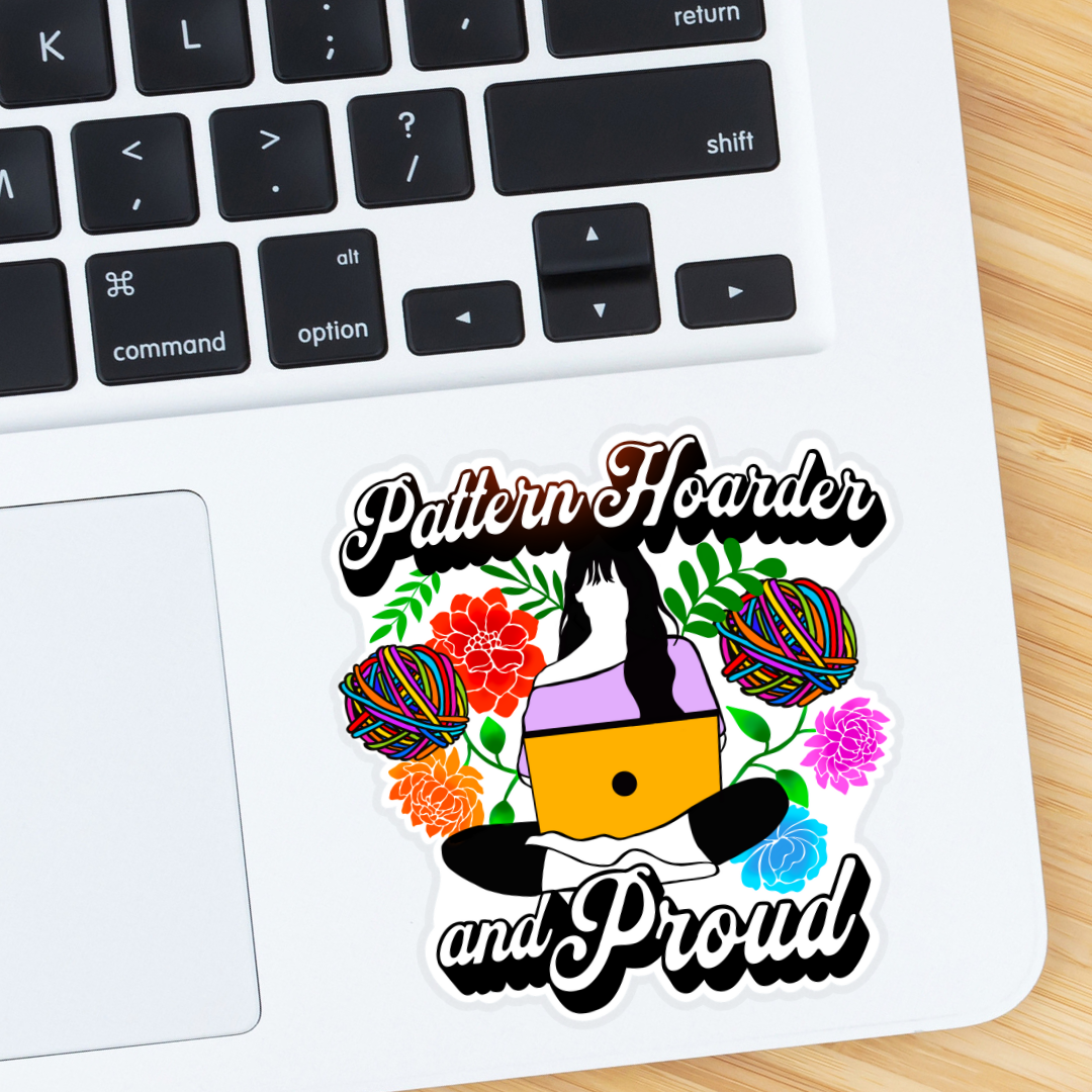 Pattern Hoarder and Proud Sticker, Yarn