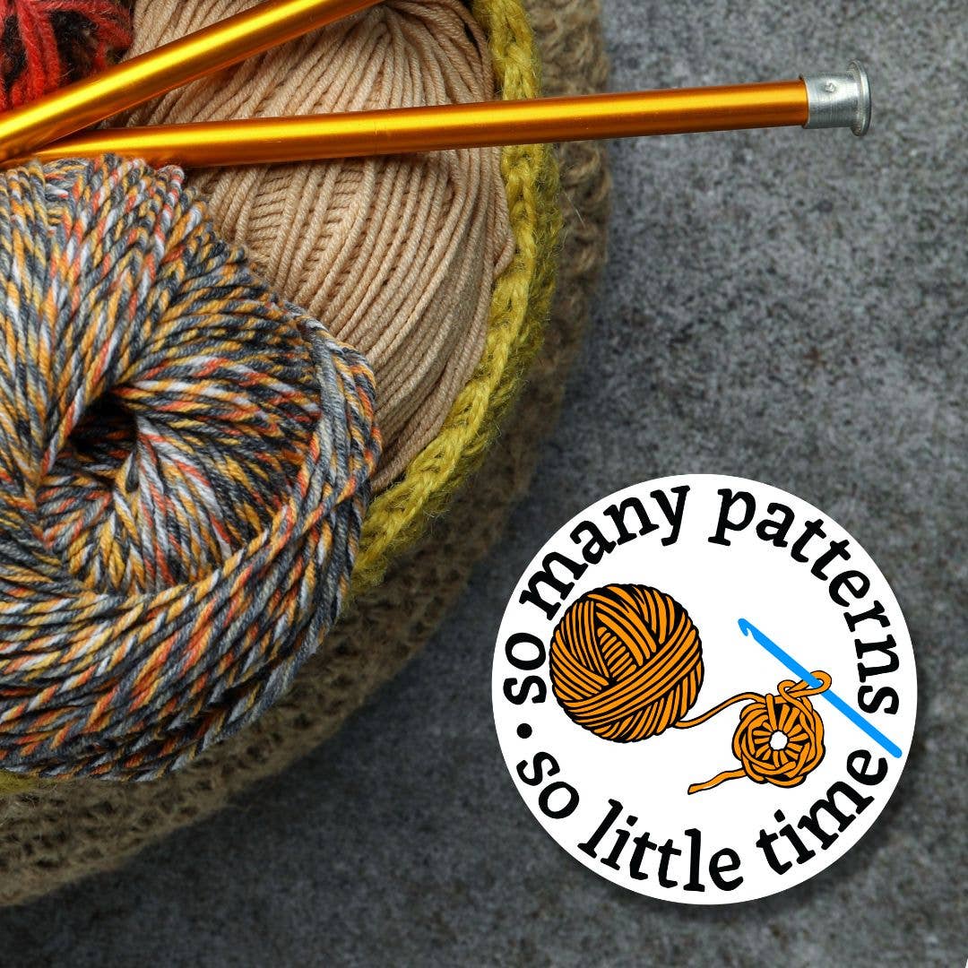 Too Many Patterns Too Little Time Sticker