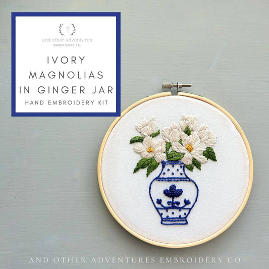 Hand Embroidery Kit - Ivory Magnolias in Ginger Jar