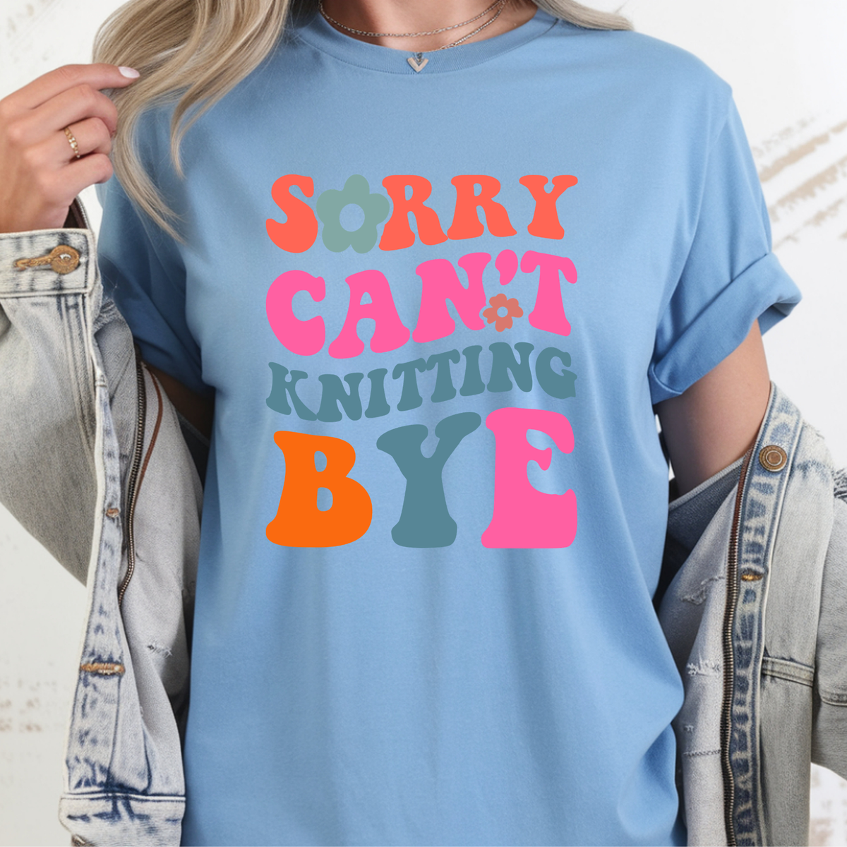 Sorry Can't Knitting BYE Tee