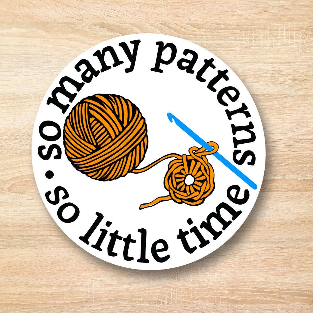 Too Many Patterns Too Little Time Sticker